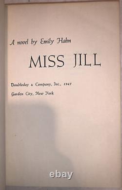 1947, 1st Edition, Dj, Miss Jill, a Novel, by Emily Hahn, Very Good + Condition