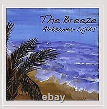 Breeze By Aleksandar Sljivic CD Condition Very Good