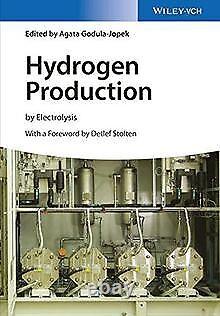 'Hydrogen Production by Electrolysis Book in Very Good Condition'