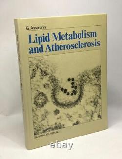 Lipid Metabolism and Atherosclerosis by Assmann Gerd in Very Good Condition