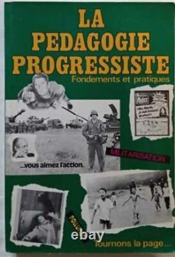Progressive Pedagogy: Foundations and Practices Collective Very Good Condition