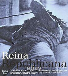 Reina Republicana By Reina Republicana CD Condition Very Good