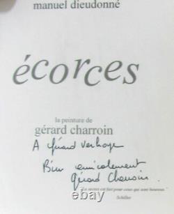 The Painting By Gérard Charroin Ecorces (comment Of The Author) Very Good Condition