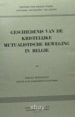Translation: History of the Christian Mutualist Movement in Belgium Very good condition