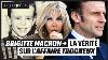 Brigitte Macron La V Rit Sur L Affaire Trogneux