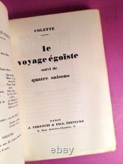 COLETTE Le voyage égoïste 1928 Édition Originale Très bon état