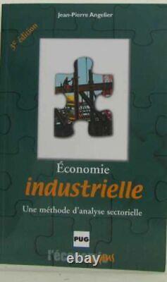 Economie industrielle Une méthode d'analyse sectorielle Très bon état
