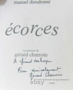 La peinture de Gérard Charroin Écorces (hommage de l'auteur) Très bon état