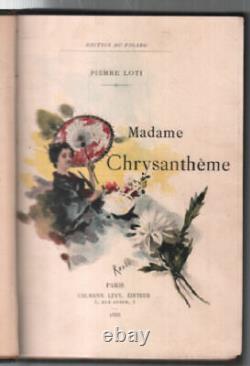 Madame chrysanthème (dessins et aquarelles de Rossi et Myrbach) Très bon état